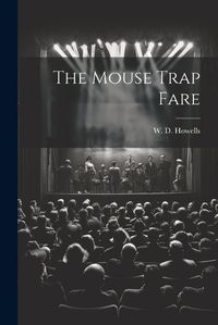 Cover image for The Mouse Trap Fare