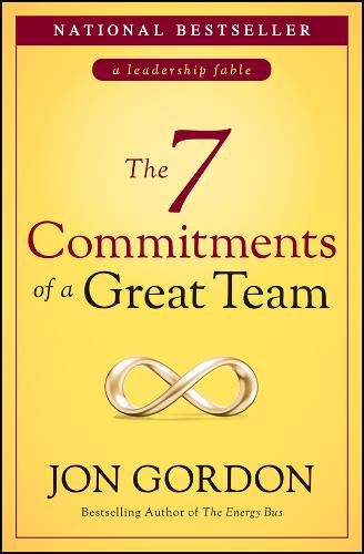 Cover image for The 7 Commitments of a Great Team