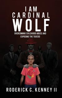 Cover image for I Am Cardinal Wolf