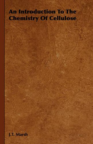 Cover image for An Introduction to the Chemistry of Cellulose