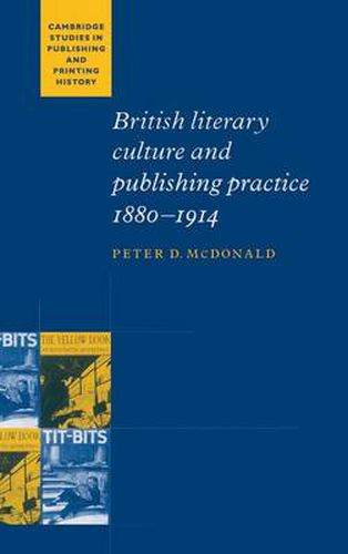 Cover image for British Literary Culture and Publishing Practice, 1880-1914