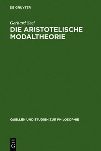 Cover image for Die Aristotelische Modaltheorie