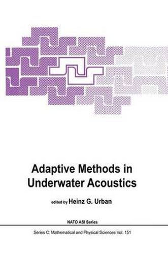 Cover image for Adaptive Methods in Underwater Acoustics