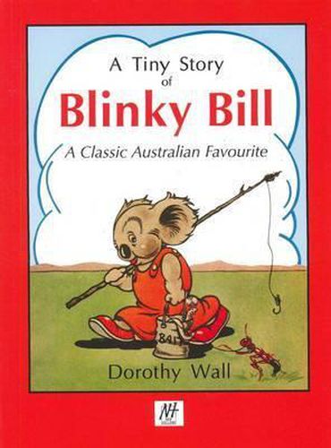 A Tiny Story of Blinky Bill: a Classic Australian Favourite
