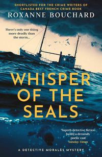 Cover image for Whisper of the Seals: The nail-biting, chilling new instalment in the award-winning Detective Morales series