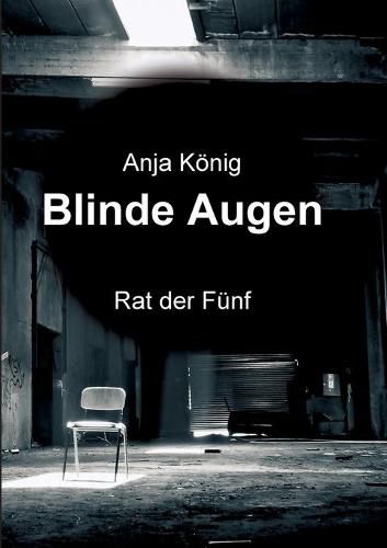 Cover image for Blinde Augen: Rat der Funf