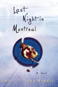 Cover image for Last Night in Montreal