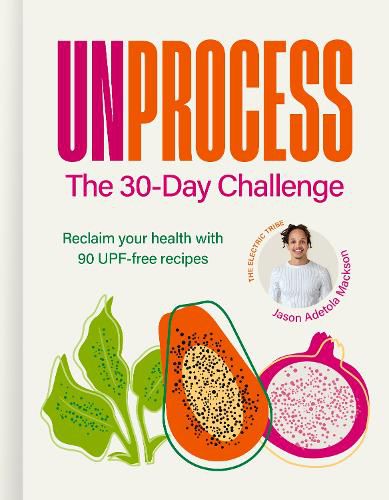 Cover image for Unprocess: The 30-Day Challenge