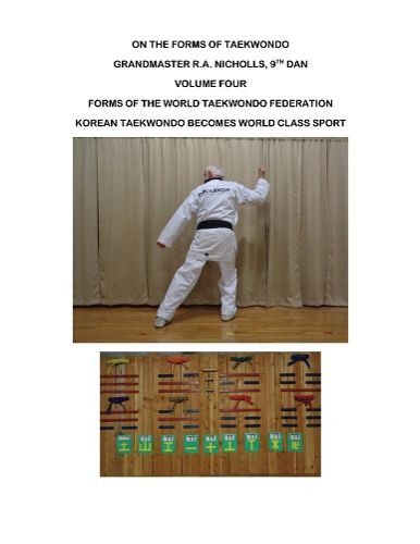 Nicholls: On the Forms of Taekwondo vol 4