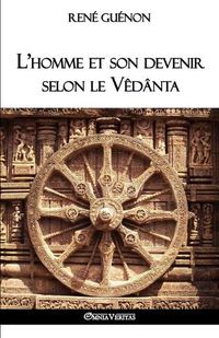 Cover image for L'homme et son devenir selon le Vedanta