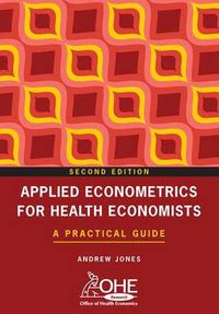 Cover image for Applied Econometrics for Health Economists: A Practical Guide
