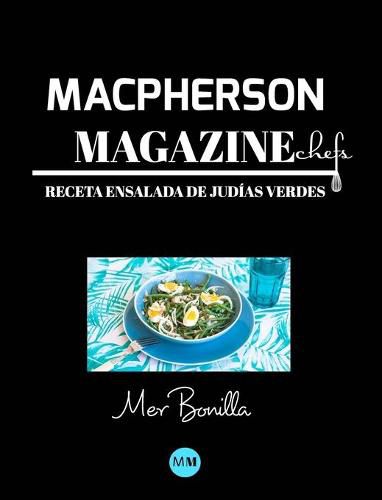 Macpherson Magazine Chef's - Receta Ensalada de judias verdes