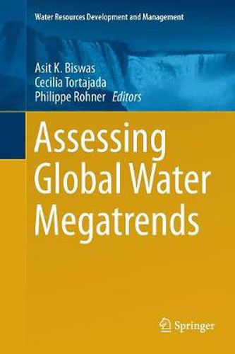 Cover image for Assessing Global Water Megatrends