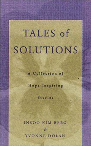 Cover image for Tales of Solutions: A Collection of Hope-inspiring Stories