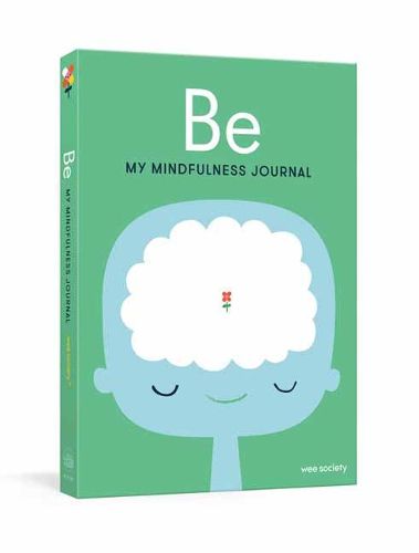 Cover image for Be My Mindfulness Journal