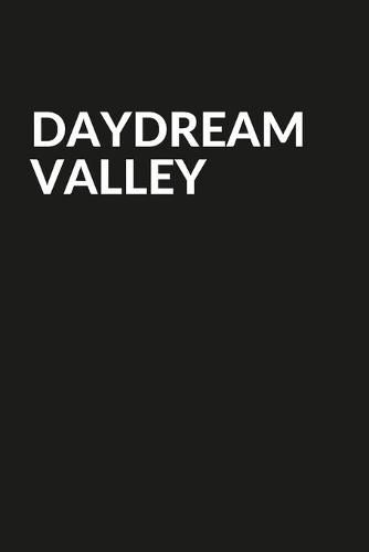 Cover image for Daydream Valley