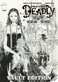 Cover image for Pretty Deadly: The Shrike Vault Edition