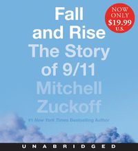 Cover image for Fall and Rise Low Price CD: The Story of 9/11