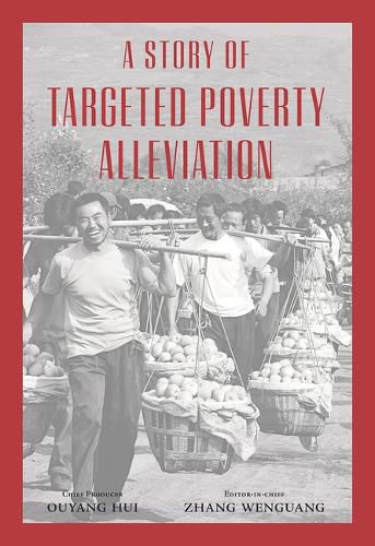 Cover image for A Story of Targeted Poverty Alleviation