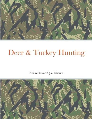 Cover image for Deer & Turkey Hunting