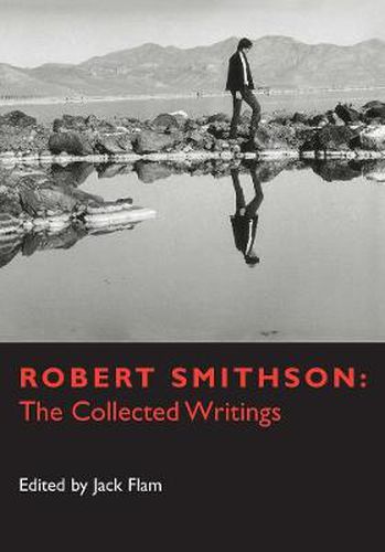 Cover image for Robert Smithson: The Collected Writings