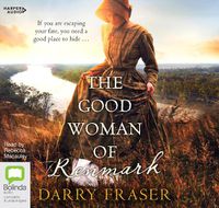 Cover image for The Good Woman Of Renmark