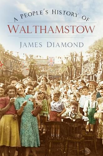 Cover image for A People's History of Walthamstow