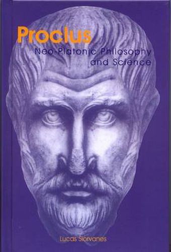 Proclus: Neo-platonic Philosophy and Science