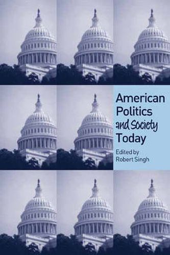 Cover image for Singh :American Politics and Society Today