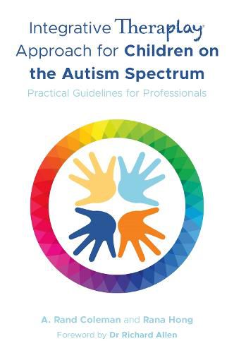 Cover image for Integrative Theraplay (R) Approach for Children on the Autism Spectrum