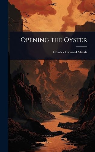 Cover image for Opening the Oyster