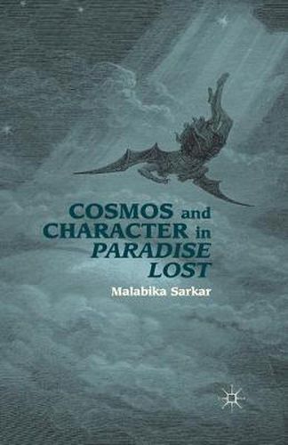 Cover image for Cosmos and Character in Paradise Lost