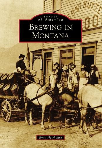 Cover image for Brewing in Montana