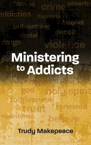 Cover image for Ministering to Addicts