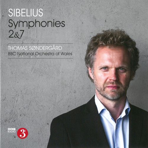 Sibelius: Symphonies Nos. 2 and 7
