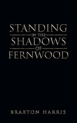 Cover image for Standing in the Shadows of Fernwood