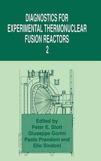 Cover image for Diagnostics for Experimental Thermonuclear Fusion Reactors 2