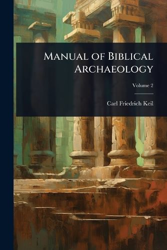 Cover image for Manual of Biblical Archaeology