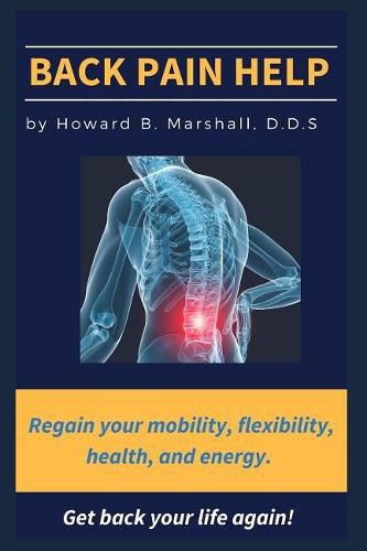 Back Pain Help: Find the Solutions You Need