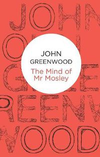 Cover image for The Mind of Mr Mosley