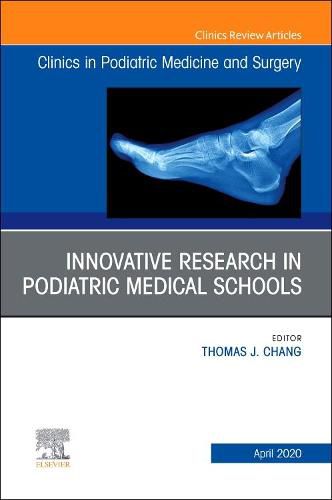 Cover image for Top Research in Podiatry Education, An Issue of Clinics in Podiatric Medicine and Surgery
