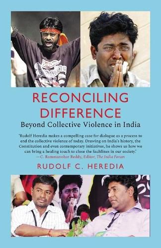 Cover image for Reconciling Difference: Beyond Collective Violence in India