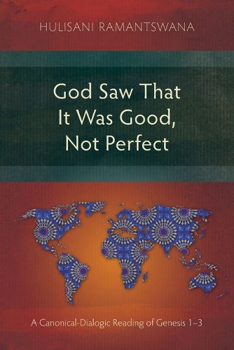 Cover image for God Saw That It Was Good, Not Perfect
