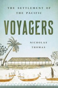 Cover image for Voyagers: The Settlement of the Pacific