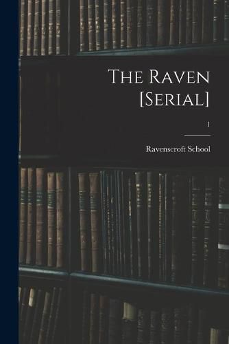 Cover image for The Raven [serial]; 1