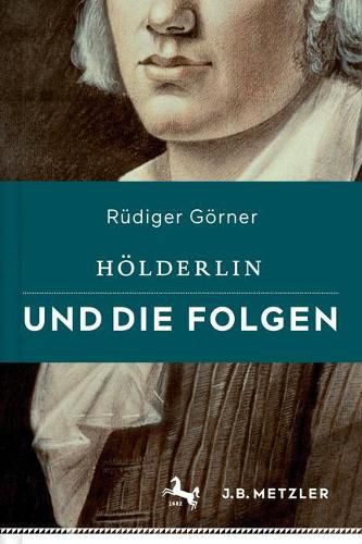 Hoelderlin und die Folgen