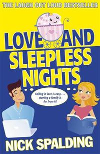 Cover image for Love...And Sleepless Nights: Book 2 in the Love...Series