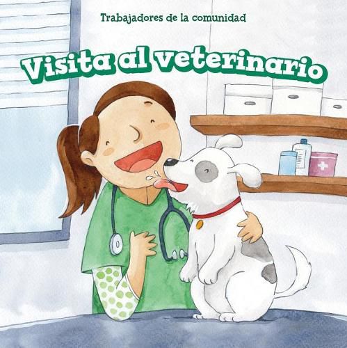 Cover image for Visita Al Veterinario (Pets at the Vet)