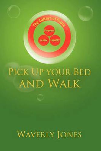 Cover image for Pick Up Your Bed and Walk