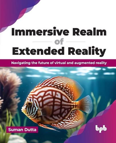 Cover image for Immersive Realm of Extended Reality